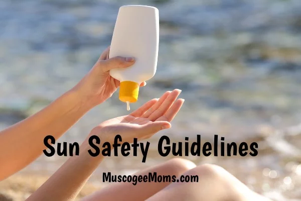 Sun Safety Guidelines Image Muscogee Moms 1